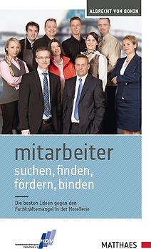 Mitarbeiter suchen, finden, fördern, binden