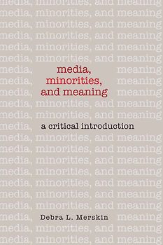 Media, Minorities, and Meaning