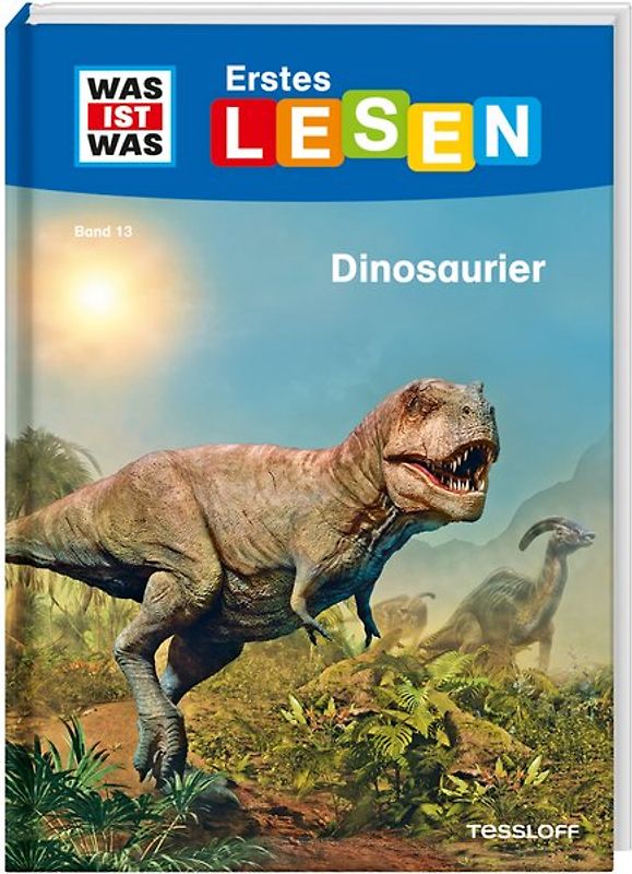 WAS IST WAS Erstes Lesen Band 13. Dinosaurier