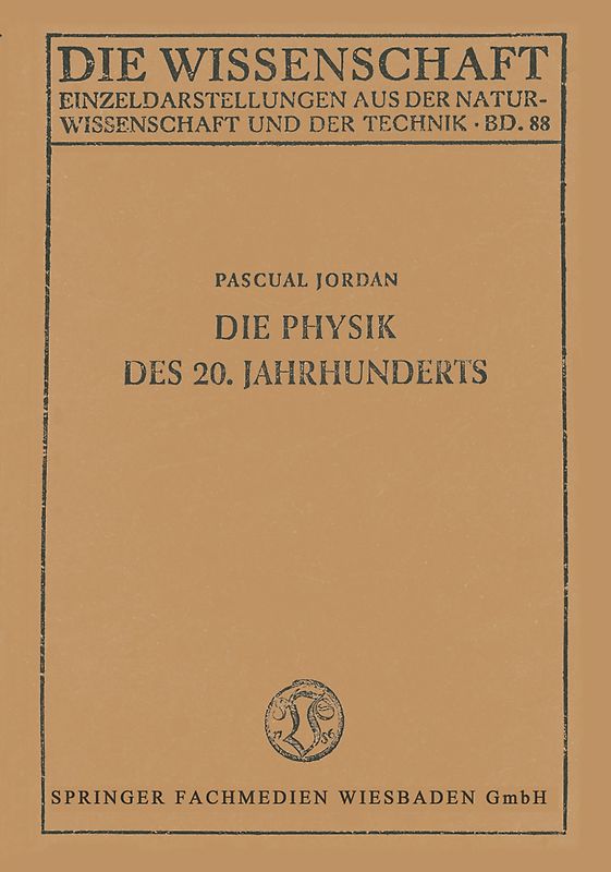 Die Physik des 20. Jahrhunderts
