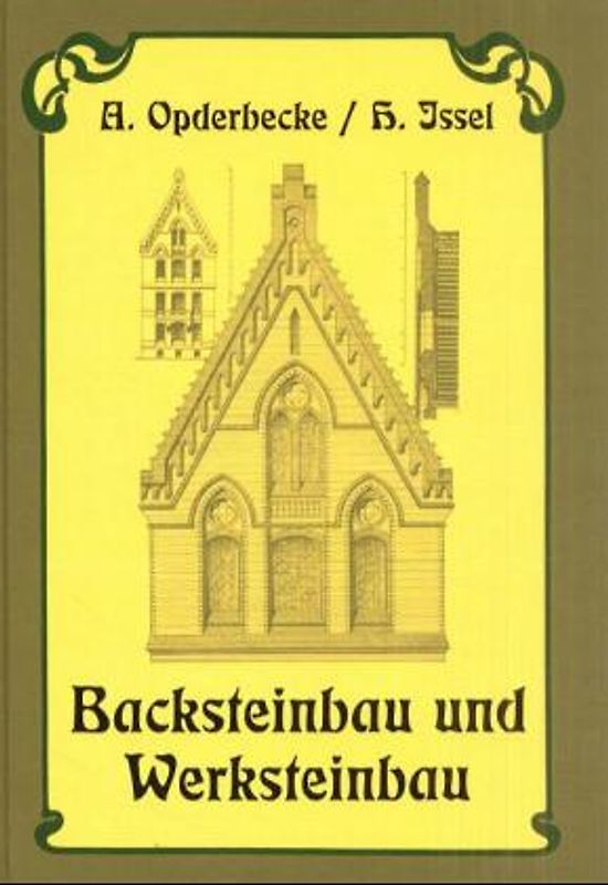 Backsteinbau und Werksteinbau