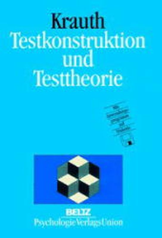 Testkonstruktion und Testtheorie