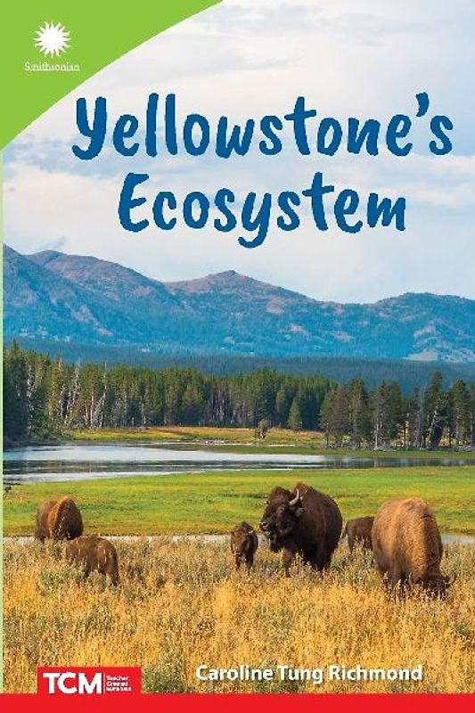 Yellowstone s Ecosystem