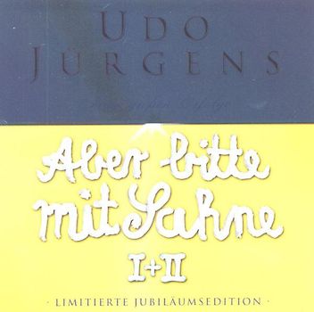 Udo Jürgens - Aber bitte mit Sahne I+II - limitierte Jubiläumsedition
