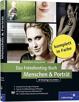 Das Fotoshooting-Buch Menschen & Porträt