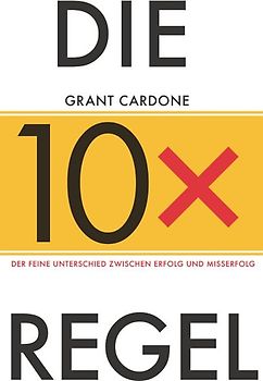 Die 10x-Regel