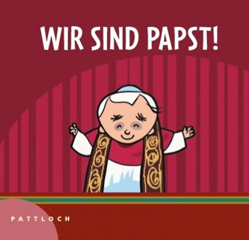 Wir sind Papst