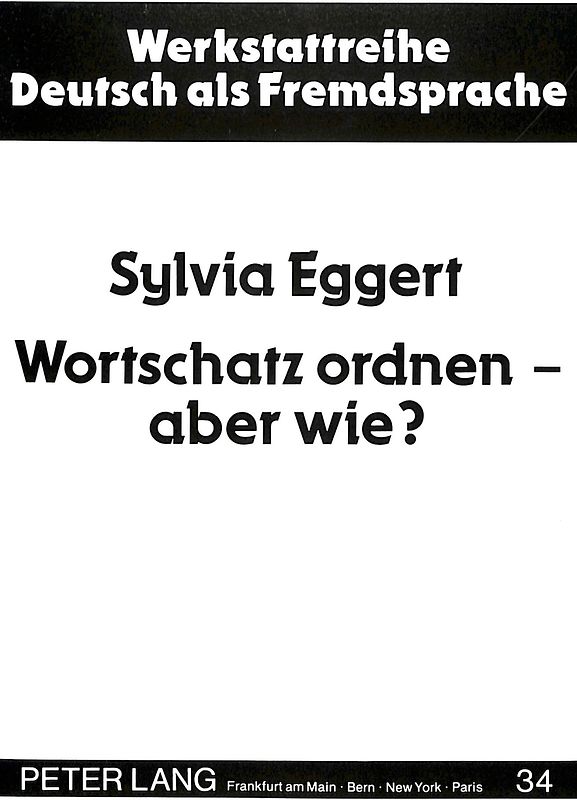 Wortschatz ordnen - aber wie?