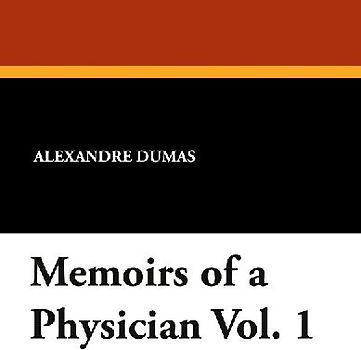 Memoirs of a Physician Vol. 1
