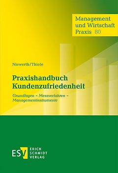 Praxishandbuch Kundenzufriedenheit