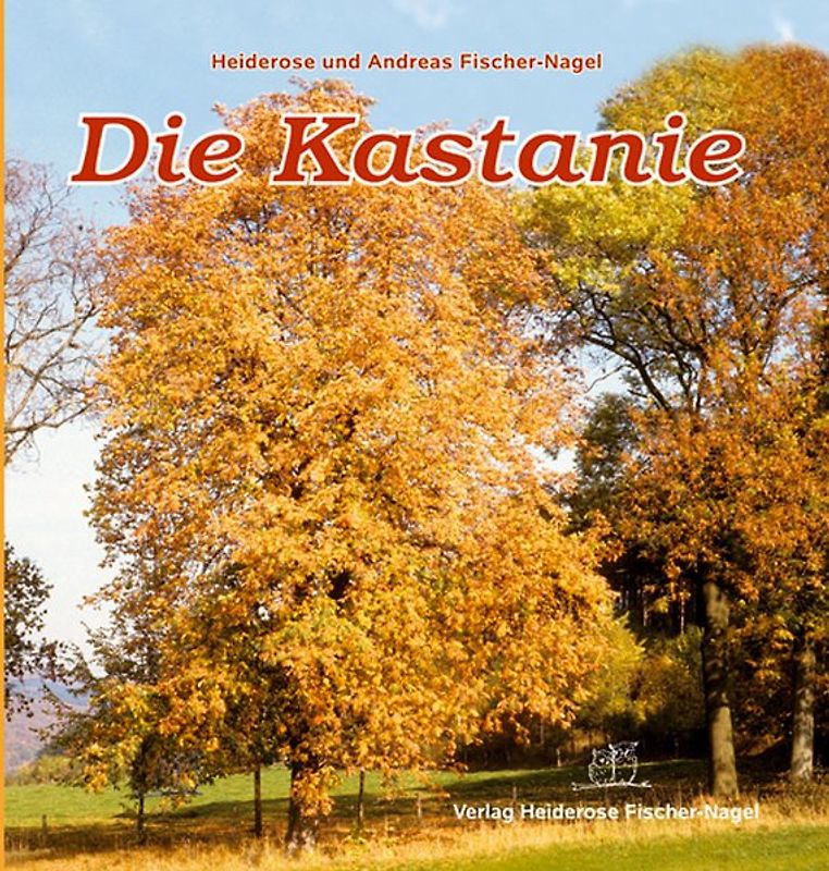 Die Kastanie