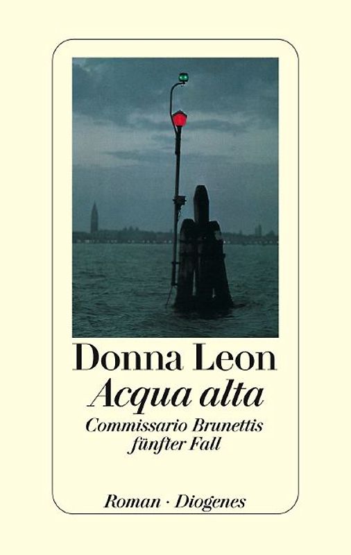 Acqua alta. Commissario Brunettis fünfter Fall. Roman