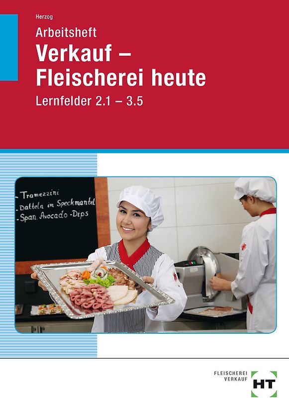Arbeitsheft Verkauf -- Fleischerei heute