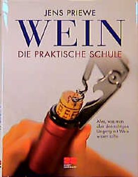 Wein - Die praktische Schule