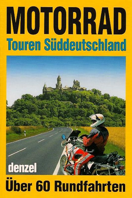 Motorrad-Touren Süddeutschland