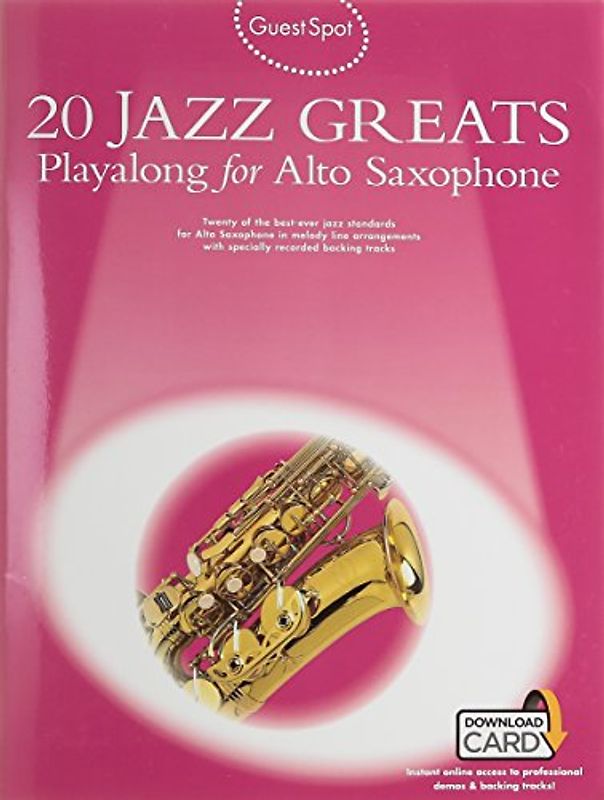 20 Jazz Greats Playalong For Alto Saxophone (Book & Audio Download): Noten, Sammelband, Play-Along, E-Bundle, Download (Audio) für Alt-Saxophon