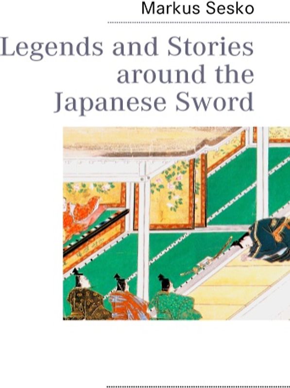 Legends and Stories around the Japanese Sword