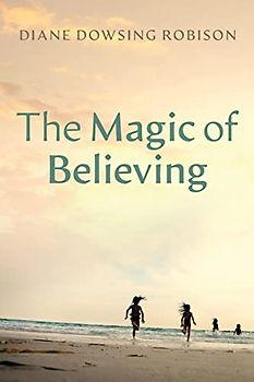 The Magic of Believing
