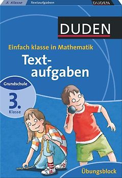 Einfach Klasse in Mathematik- Textaufgaben 3. Klasse - Übungsblock