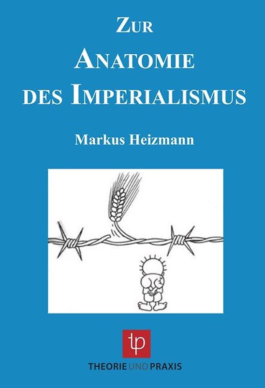 Zur Anatomie des Imperialismus
