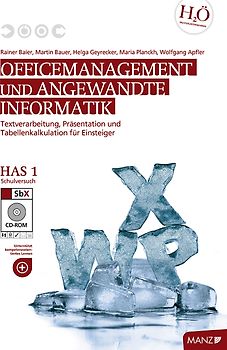 Officemanagement & Angewandte Informatik HAS 1, Schulversuch