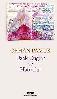 Uzak Daglar ve Hatiralar