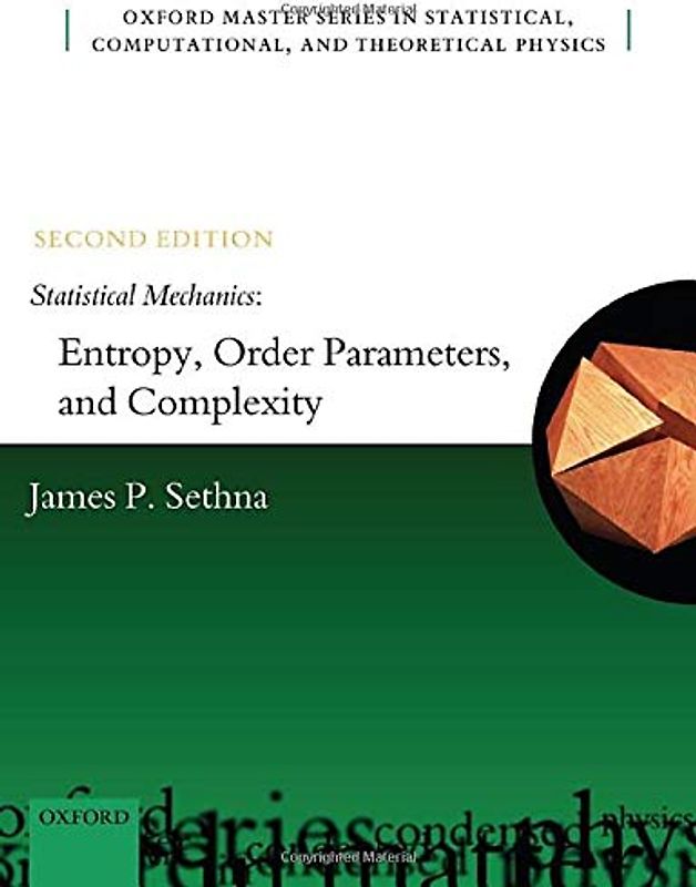 Statistical Mechanics: Entropy, Order Parameters, and Complexity