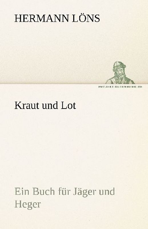 Kraut und Lot