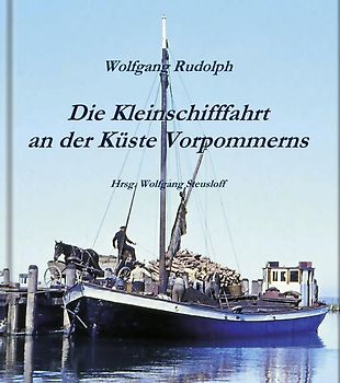 Die Kleinschifffahrt an der Küste Vorpommerns