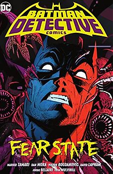 Batman: Detective Comics Vol. 2: Fear State (Batman: Detective Comics, 2)