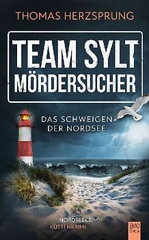 TEAM SYLT – MÖRDERSUCHER: Das Schweigen der Nordsee