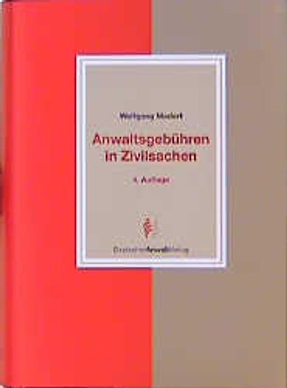 Anwaltsgebühren in Zivilsachen