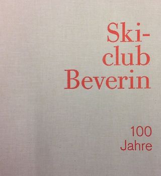 Skiclub Beverin 100 Jahre