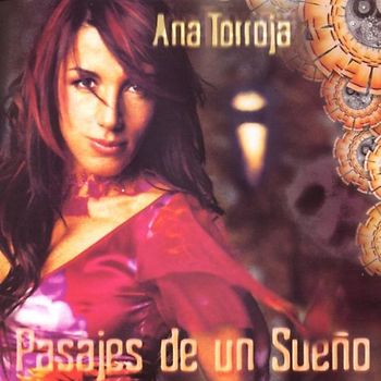 Ana Torroja - Pasajes de un Sueno