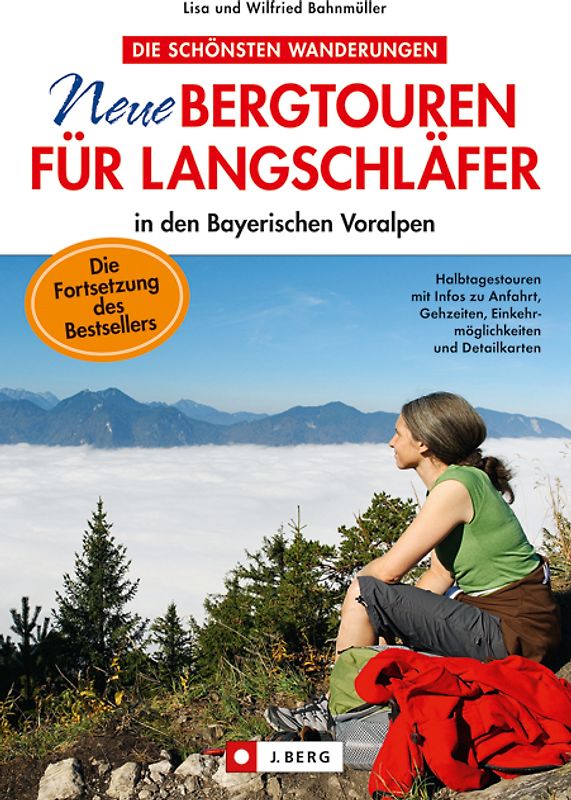 Neue Bergtouren für Langschläfer