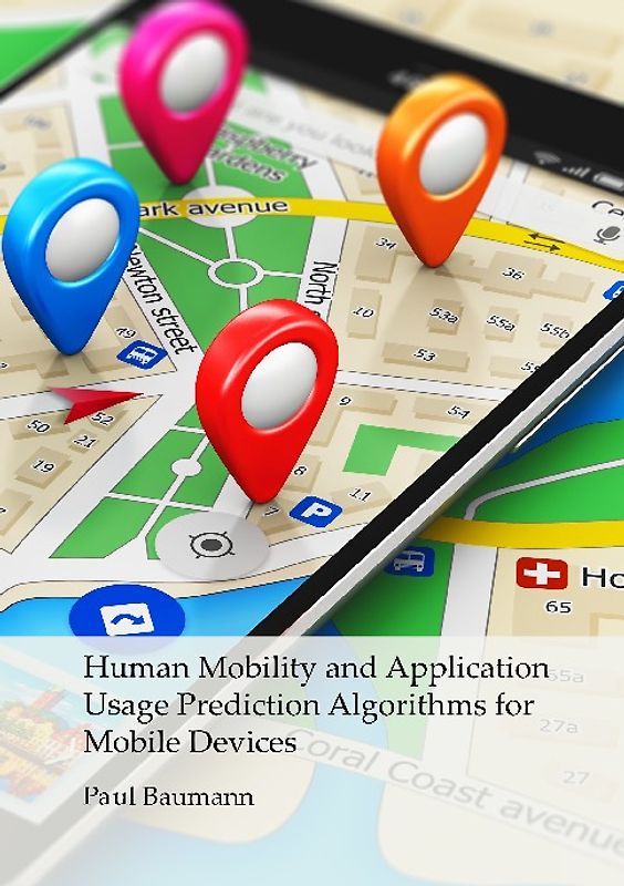 Human Mobility and Application Usage Prediction Algorithms for Mobile Devices