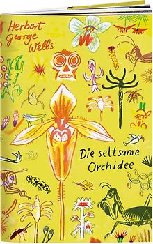 Die seltsame Orchidee