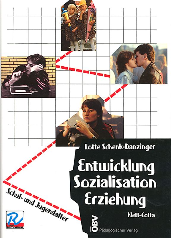 Entwicklung - Sozialisation - Erziehung
