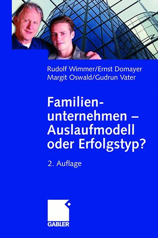 Familienunternehmen — Auslaufmodell oder Erfolgstyp?
