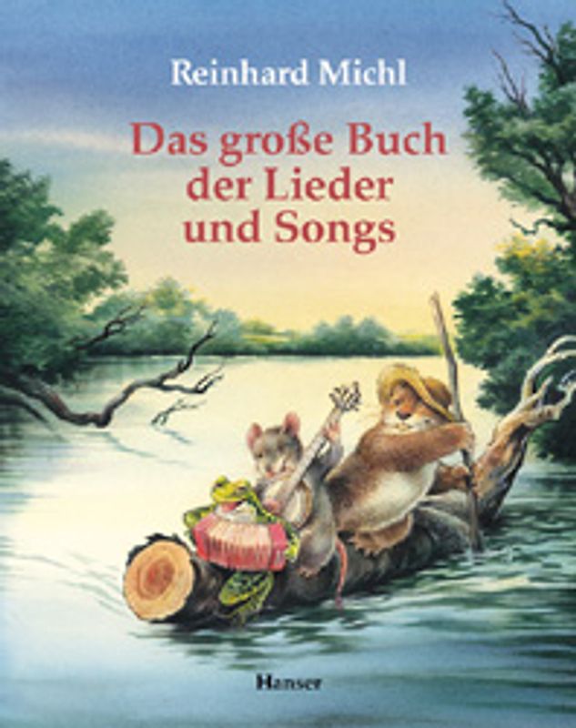 Das große Buch der Lieder und Songs