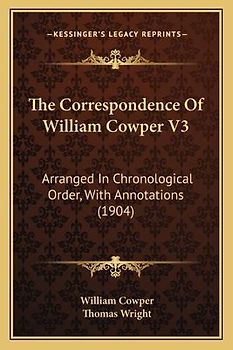 The Correspondence of William Cowper V3