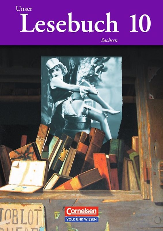 Unser Lesebuch - Sachsen / 10. Schuljahr - Schülerbuch