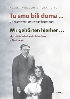 Tu smo bili doma... /Wir gehörten hierher...
