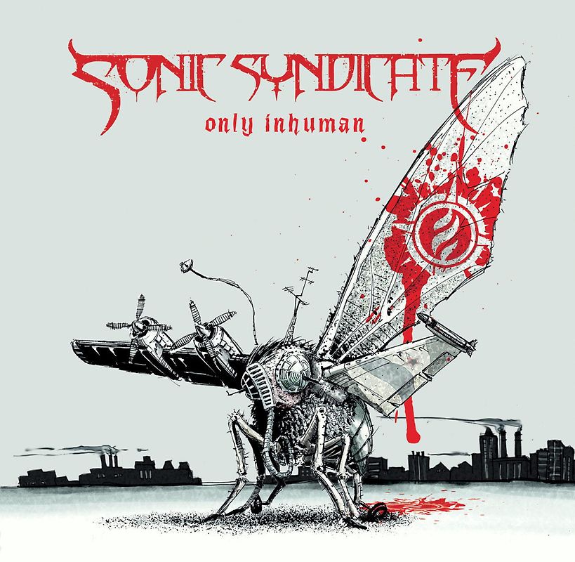 Sonic Syndicate - Only Inhuman