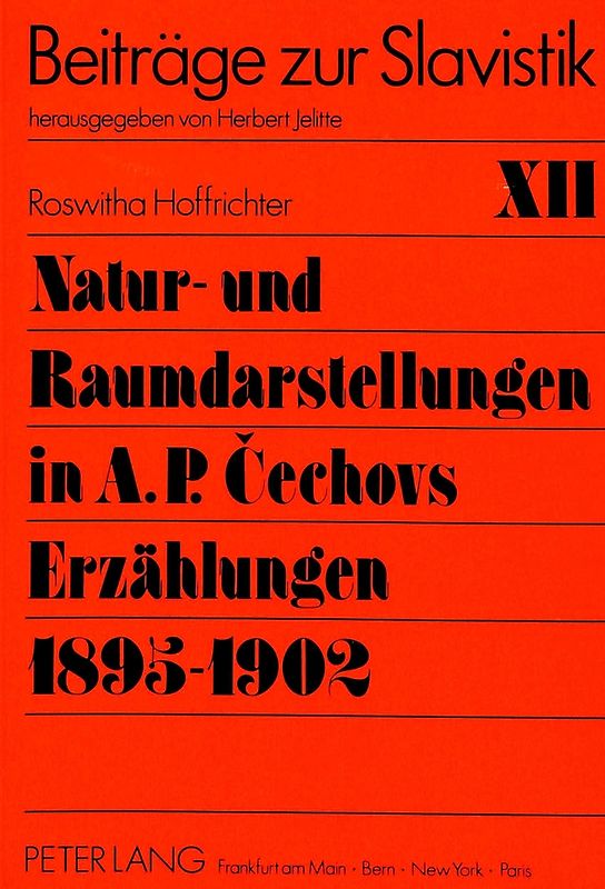 Natur- und Raumdarstellungen in A.P. Cechovs Erzählungen 1895-1902