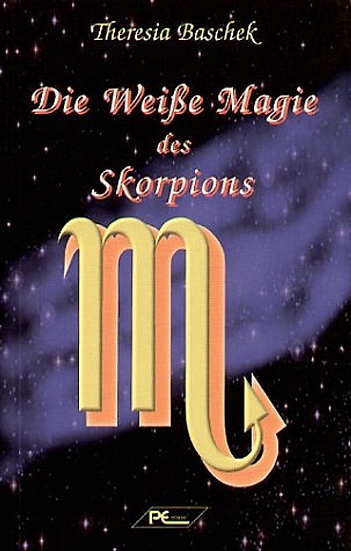 Die Weisse Magie des Skorpions