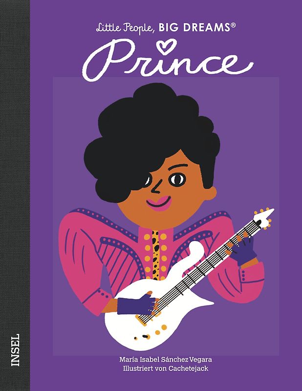 Prince – Little People, BIG DREAMS (Deutsche Ausgabe)