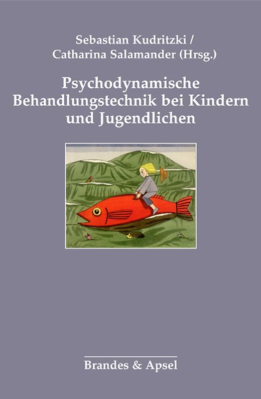 Psychodynamische Behandlungstechnik bei Kindern und Jugendlichen