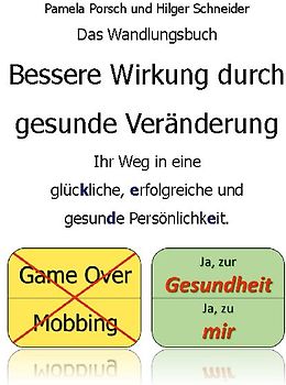 Bessere Wirkung durch gesunde Veränderung