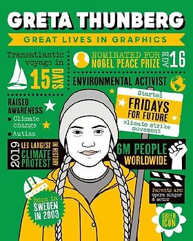 Great Lives in Graphics: Greta Thunberg